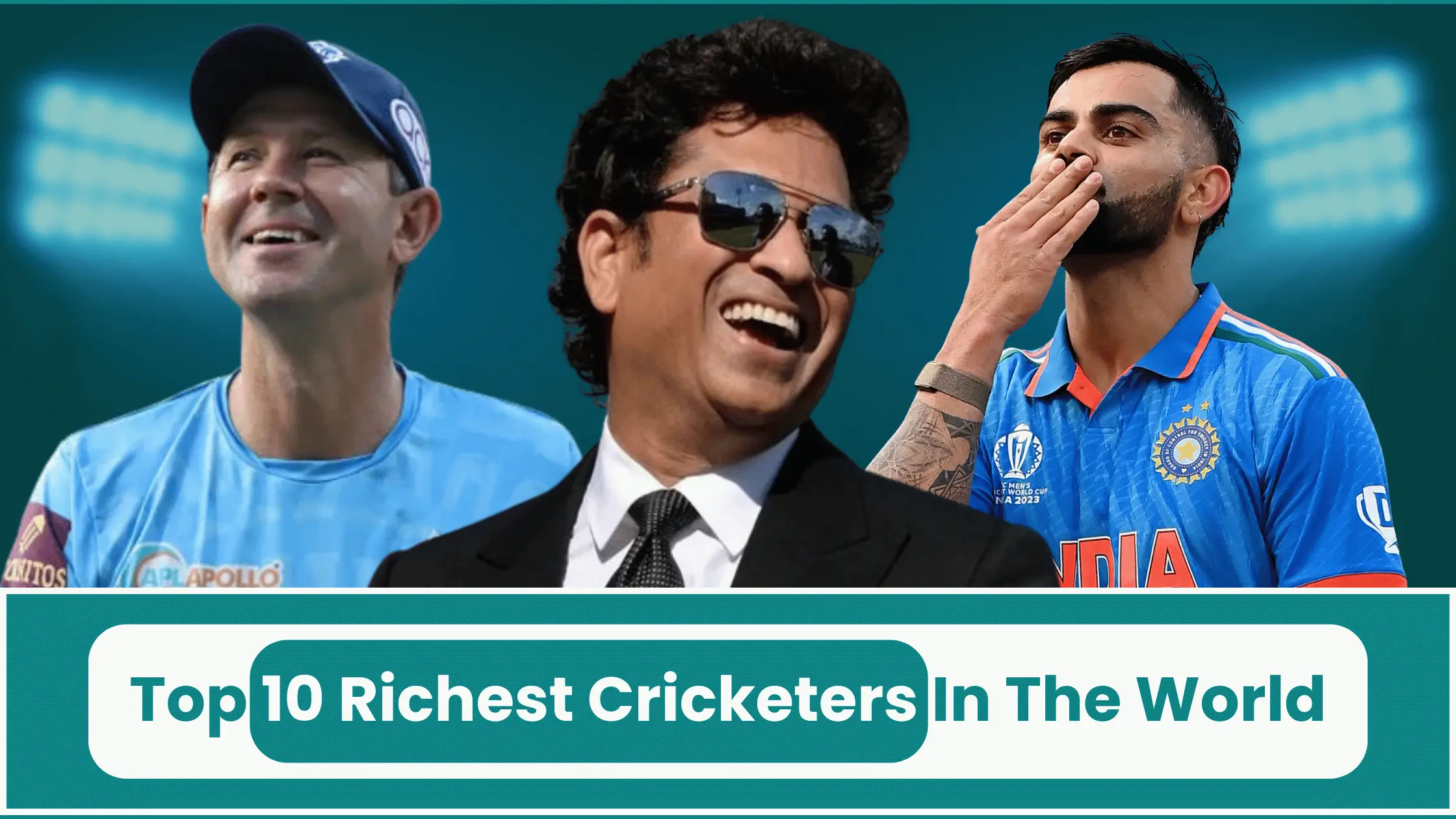 Top 10 Richest Cricketers in The World See Wealth Disclosed